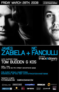 James Zabiela &amp; Nic Fanciulli Friday March 28: James Zabiela & Nic Fanciulli