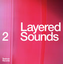 Layered Sounds 2 on Bedrock Records Various Artists - Bedrock: Layered Sounds
